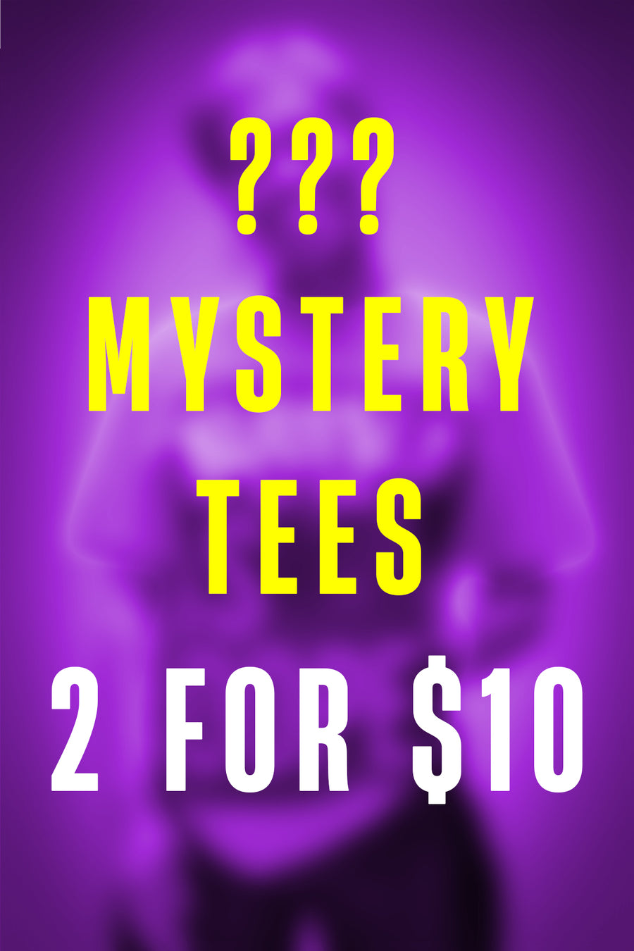 MYSTERY SHIRT