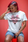 Lord, I Love You. More Than Anything Tee (White/Black/Red)