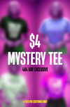 **404 DAY EXCLUSIVE** $4 MYSTERY TEE
