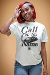 Call On His Name Tee (Natural/Black)